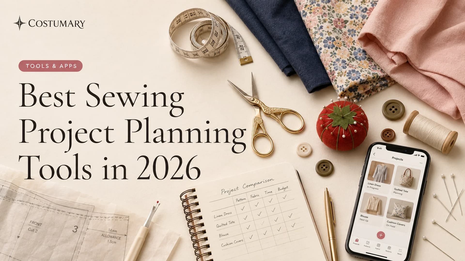 Best Sewing Project Planning Tools in 2026: 7 Apps Compared
